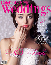 Celebrity Style Weddings Magazine January - February 2015 Cover